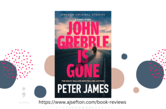 John Grebble is Gone by Peter James
