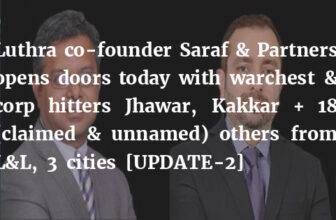 Luthra co-founder Saraf & Partners opens doors today with warchest & corp hitters Jhawar, Kakkar + 18 (claimed & unnamed) others from L&L, 3 cities [UPDATE-2] – Legally India