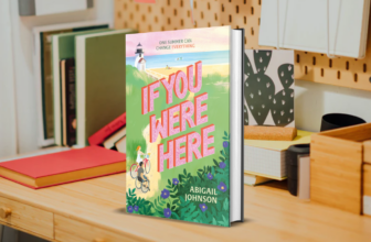 Book Review: If You Were Here, Abigail Johnson