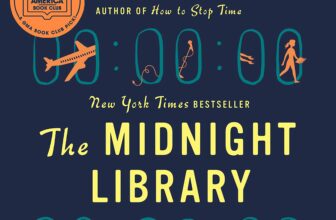 The Midnight Library by Matt Haig – River of Reads