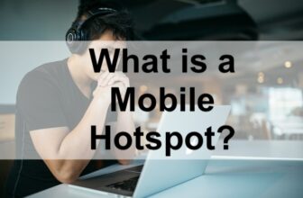 What is a Mobile Hotspot and How Does It Work?