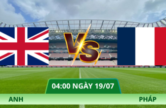 Nhận Định Anh – Pháp Vào Lúc 04:00 Ngày 19/07 Tại Colatv