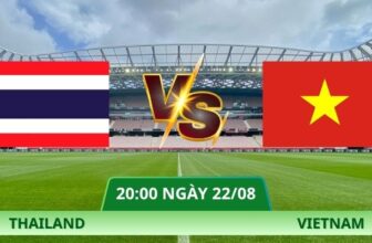 Nhận Định Thailand – Vietnam Vào Lúc 20:00 Ngày 22/08 Tại ASEAN Cup