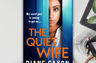 The Quiet Wife by Diane Saxon @Diane_Saxon @BoldwoodBooks – bytheletterbookreviews