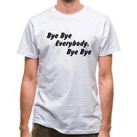 bye bye everybody bye bye classic fit.