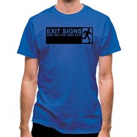 Exit Signs are on the Way Out classic fit.
