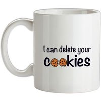 I Can Delete Your Cookies mug.