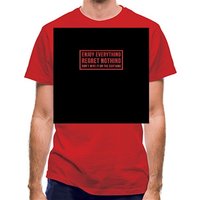 Enjoy Everything Regret Nothing Don't Wipe It On The Curtains classic fit.