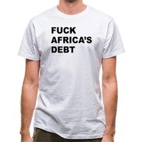 F**k Africa's debt classic fit.
