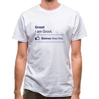 I Am Groot. Batman Likes This classic fit.