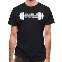 Gym Is For Life. Not Just For January. classic fit.