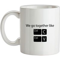 We Go Together Like Copy & Paste mug.