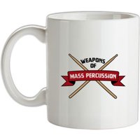 Weapons Of Mass Percussion mug.