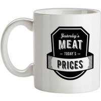 Yesterday’s Meat Today’s Prices mug.