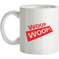 Woop Woop! mug.