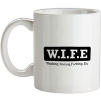 W.I.F.E mug.