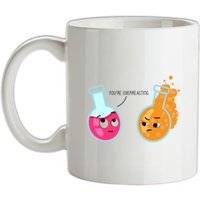You’re Overeacting mug.