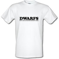Dwarfs first to smell a fart and last to find out it's raining male t-shirt.