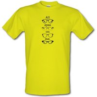 All Eyes On Me male t-shirt.