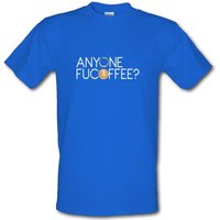 Anyone Fucoffee? male t-shirt.
