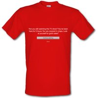 Are You Still Watching Netflix male t-shirt.