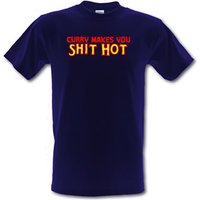 Curry makes you Shit Hot male t-shirt.