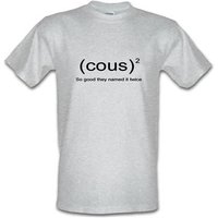 Cous Cous So Good They Named It Twice male t-shirt.