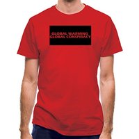 Global warming global conspiracy classic fit.