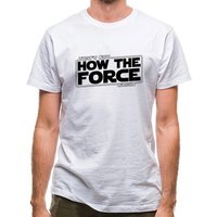 That’s Not How the Force works classic fit.