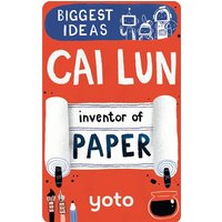 Biggest Ideas: Cai Lun Inventor Of Paper – Yoto Card Used