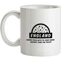 England Where Pizza Gets To Your House Quicker Than The Police mug.