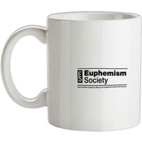 Euphemism Society Tee mug.