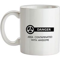 Danger Area Contaminated With Awesome mug.