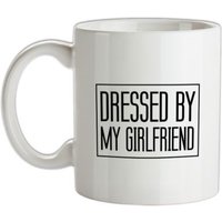 Dressed By My Girlfriend mug.