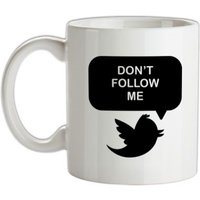 Don't Follow Me mug.