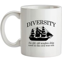 Diversity - An Old Old Wooden Ship Used In The Civil War Era mug.