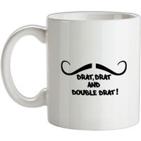 Drat Drat And Double Drat mug.