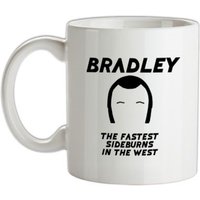 Bradley The Fastest Sideburns In The West mug.