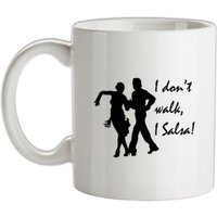 I don't walk I salsa! mug.