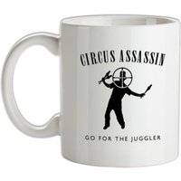 Circus Assassin Go For The Juggler mug.