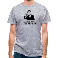 You’re Ugly You’re Fired! classic fit.