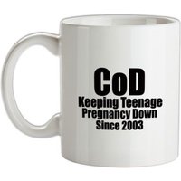 CoD Keeping Teenage Pregnancy Down Since 2003 mug.