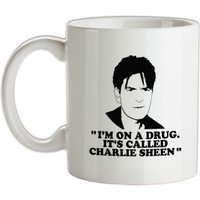 I'm on a drug called Charlie Sheen mug.