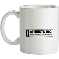 Atheists Inc A Non Prophet Organisation mug.
