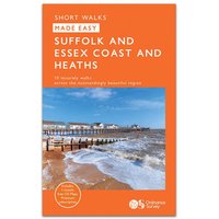 Ordnance Survey Suffolk, Essex Coast & Heaths Short Walks Guidebook – OS Short Walks Made Easy