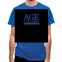 age is just a number- actually its a word classic fit.