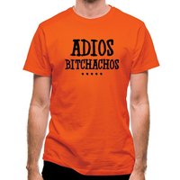 Adios Bitchachos classic fit.