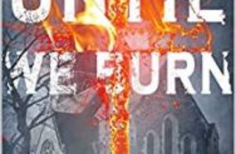 Until We Burn – Editorial Review – The Book Review Directory