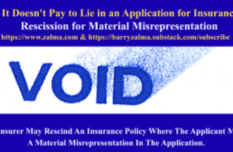It Doesn’t Pay to Lie in an Application for Insurance