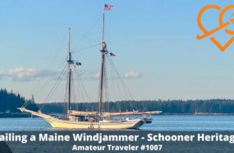 Sailing on a Maine Windjammer, the Schooner Heritage – Episode 1007